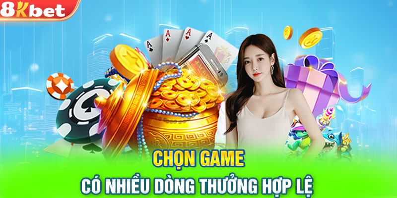 Chọn game có nhiều dòng thưởng hợp lệ